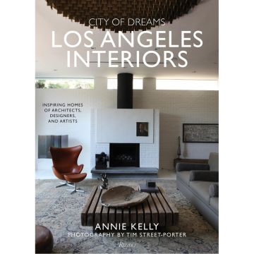 City of Dreams: Los Angeles Interiors