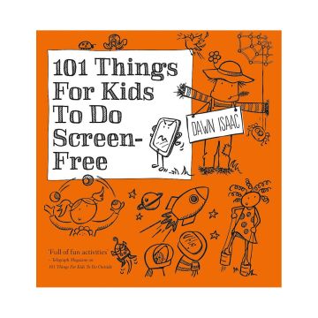 101 Things for Kids to do Screen-Free