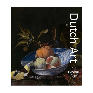 Dutch Art in a Global Age