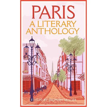 Paris. A Literary Anthology