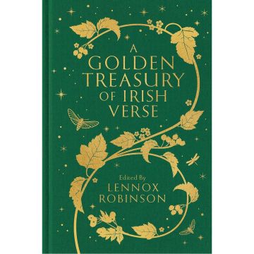 Collector's Library: A Golden Treasury of Irish Verse