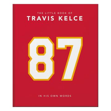 Little Guide to Travis Kelce: In His Own Words