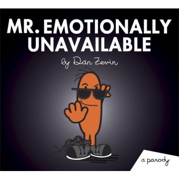 Mr. Emotionally Unavailable