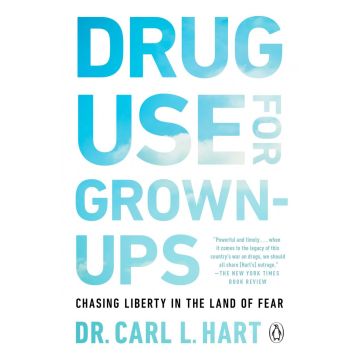 Drug Use for Grown-Ups