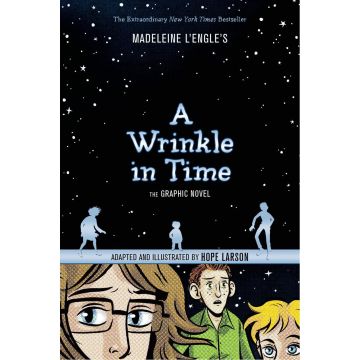 A Wrinkle in Time. The Graphic Novel