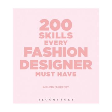 200 Skills Every Fashion Designer Must Have