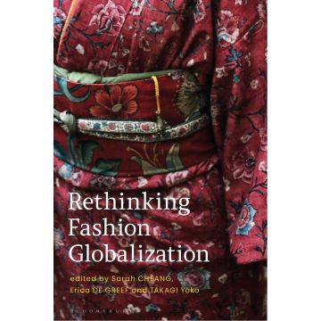 Rethinking Fashion Globalization