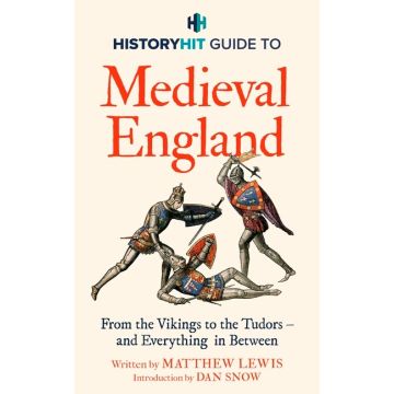 History Hit Guide to Medieval England