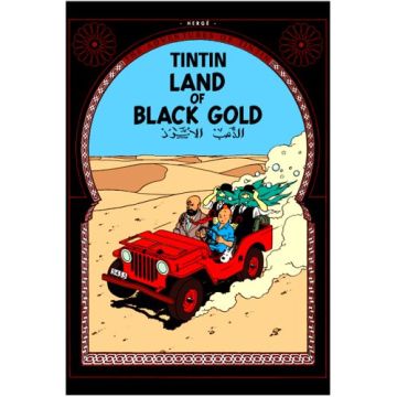 Tintin. Land of Black Gold