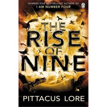 The Rise of Nine - Lorien Legacies #3