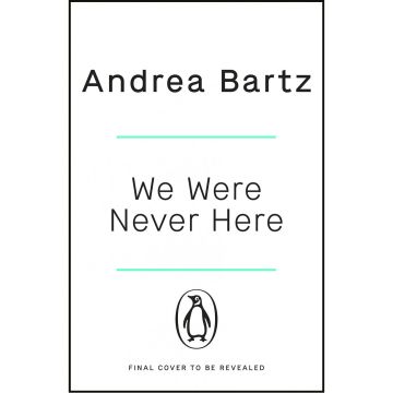 We Were Never Here