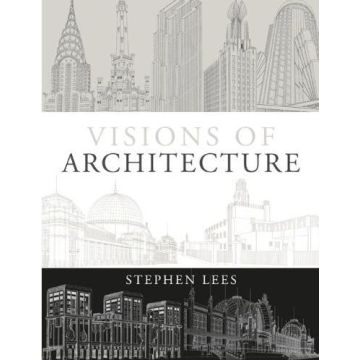 Visions of Architecture