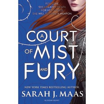 A Court of Mist and Fury (A Court of Thorns and Roses #2)