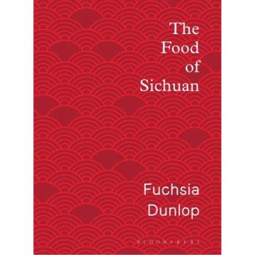 The Food of Sichuan