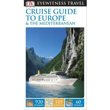 Cruise Guide to Europe & the Mediterranean