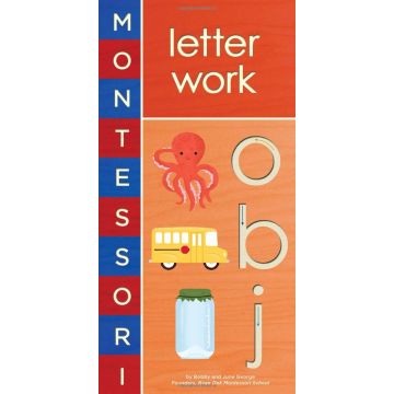 Montessori: Letter Work