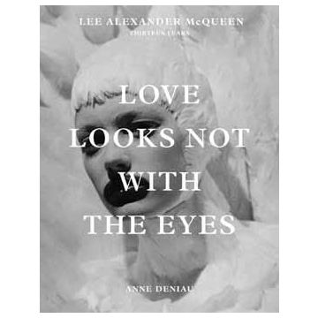 Love Looks Not with the Eyes: