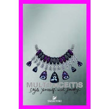 Multifacets: Swarovski