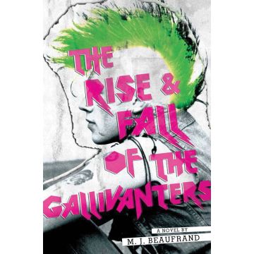 The Rise and Fall of the Gallivanters