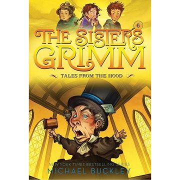 The Sisters Grimm #6: Tales from the Hood