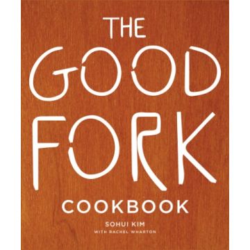 The Good Fork Cookbook