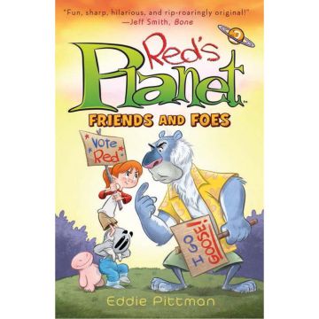 Friends and Foes (Red's Planet Book 2)