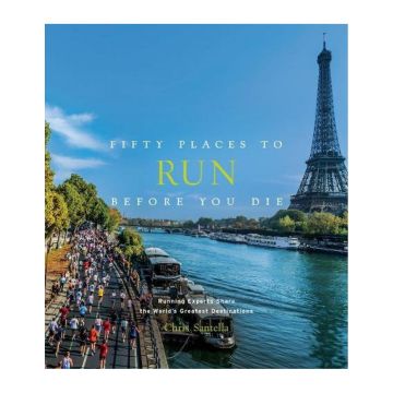 Fifty Places to Run Before You Die