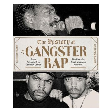 The History of Gangster Rap