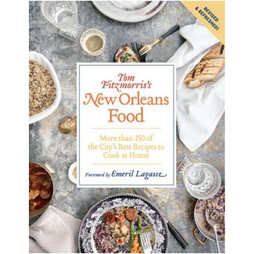 Tom Fitzmorris's New Orleans Food (Revised and Expanded Edition)