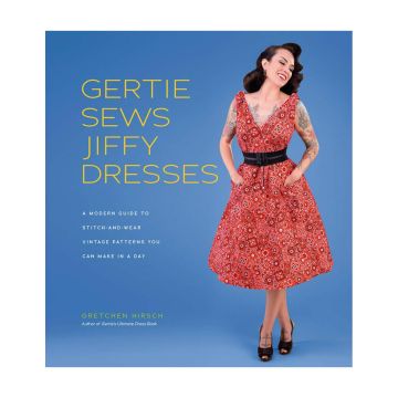 Gertie Sews Jiffy Dresses: