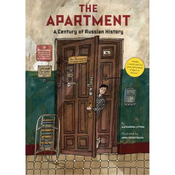 The Apartment. A Century of Russian History