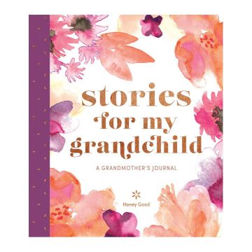 Stories for My Grandchild