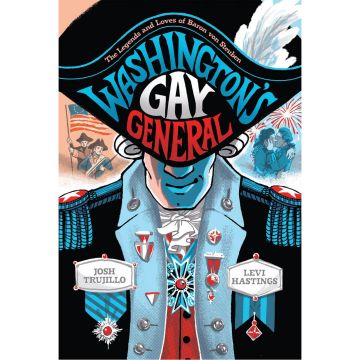 Washington's Gay General