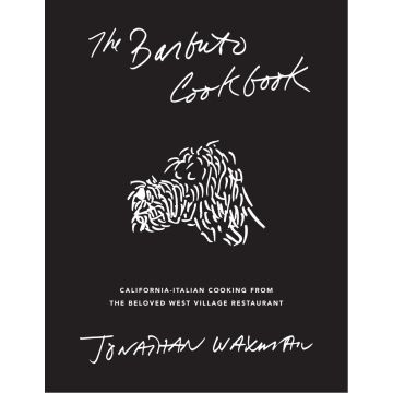 The Barbuto Cookbook