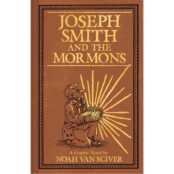 Joseph Smith and the Mormons