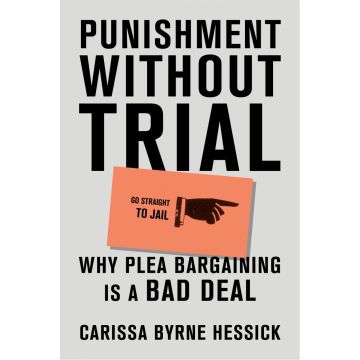 Punishment Without Trial