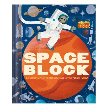 Spaceblock (An Abrams Block Book)