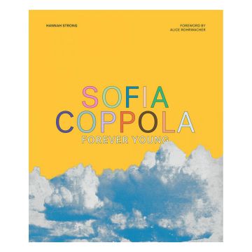 Sofia Coppola: Forever Young