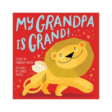 My Grandpa Is Grand! (A Hello!Lucky Book)