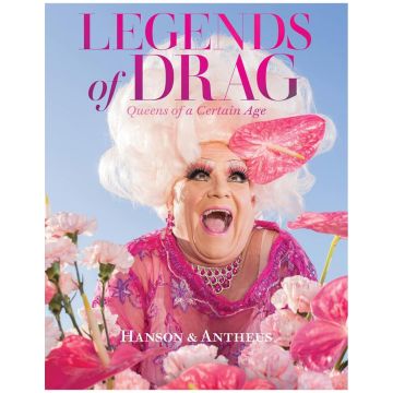 Legends of Drag: Queens of a Certain Age