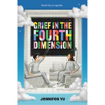 Grief in the Fourth Dimension