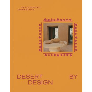 Desert by Design