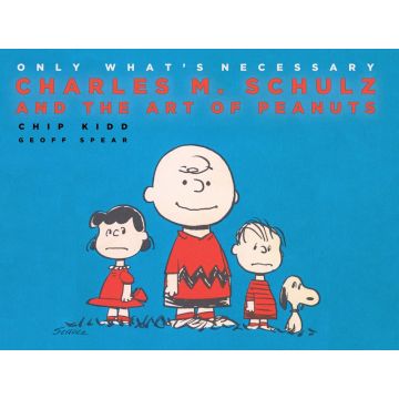 Charles M. Schulz and the Art of Peanuts