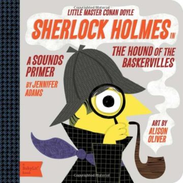 Little Master Conan Doyle: Sherlock Holmes in the Hound of the Baskervilles