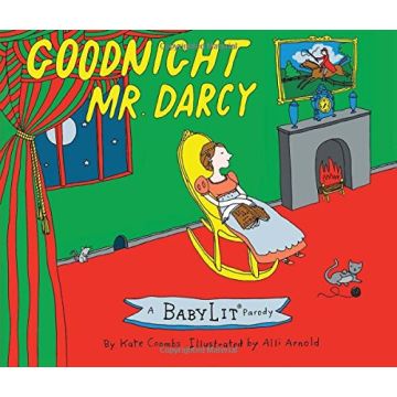 Goodnight Mr. Darcy