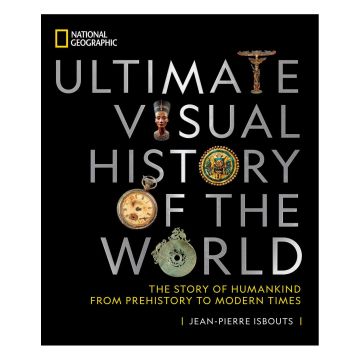 The Ultimate Visual History of the World