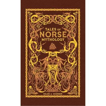 Barnes & Noble Classics:  Tales of Norse Mythology