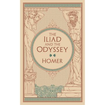 Barnes & Noble Classics: The Iliad and the Odyssey