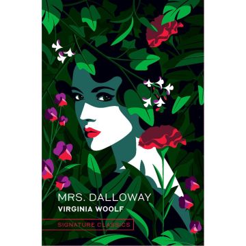 Signature Classics: Mrs. Dalloway