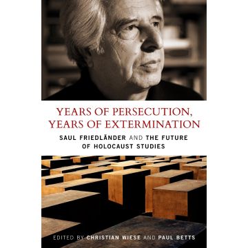 Years of Persecution, Years of Extermination